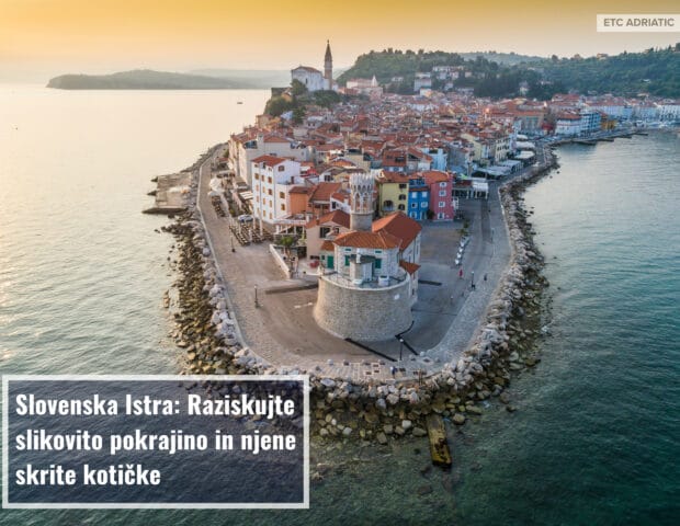 Slovenska Istra: Raziskujte slikovito pokrajino in njene skrite kotičke