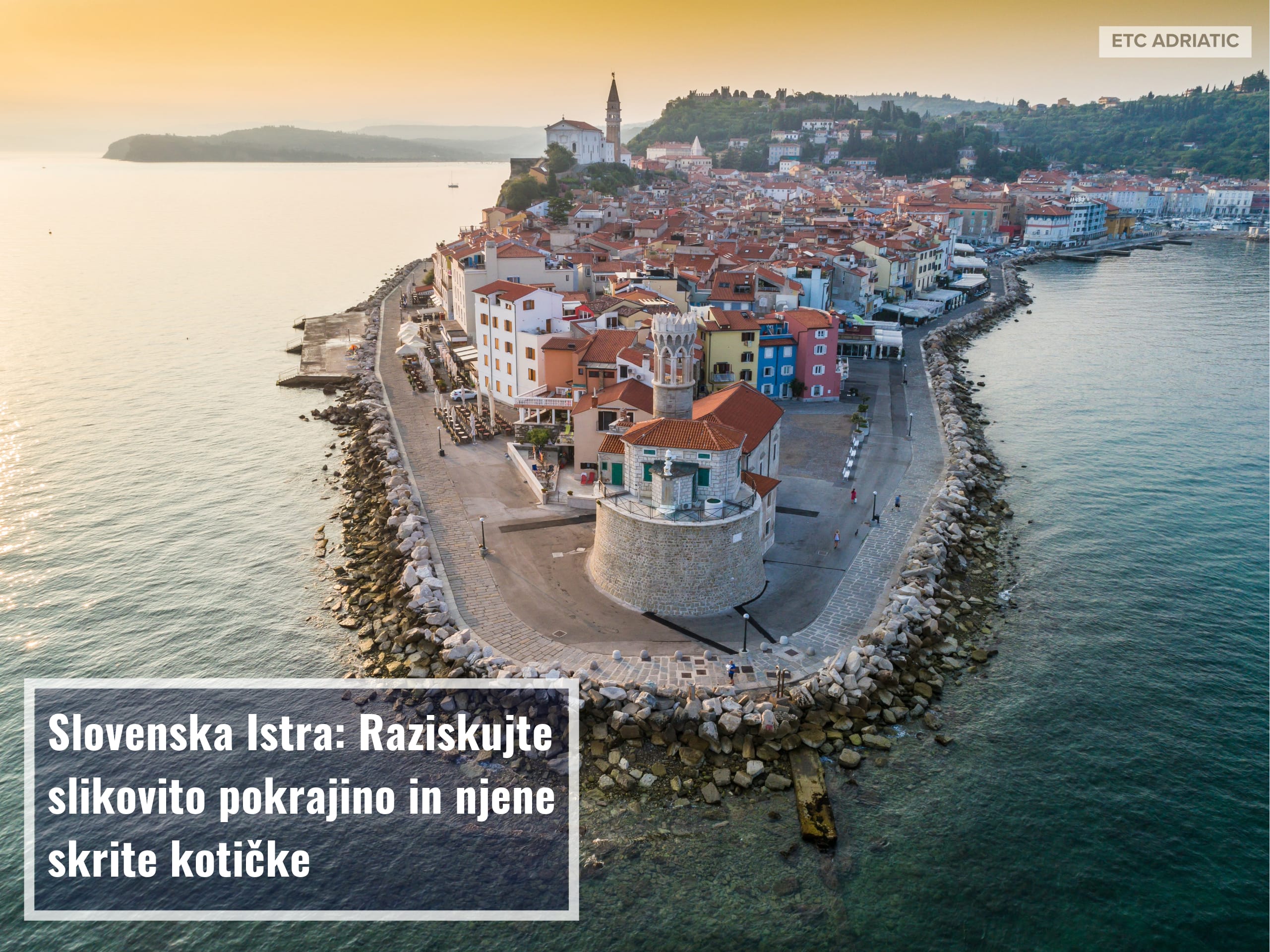 Slovenska Istra: Raziskujte slikovito pokrajino in njene skrite kotičke